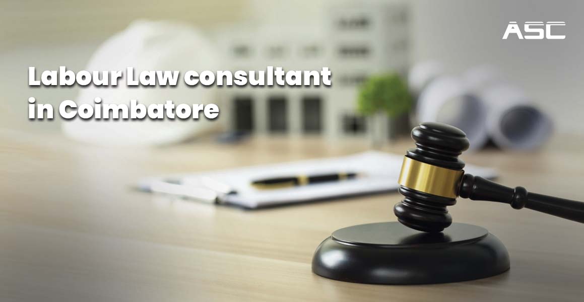 Labour Law Compliance Consultant Coimbatore